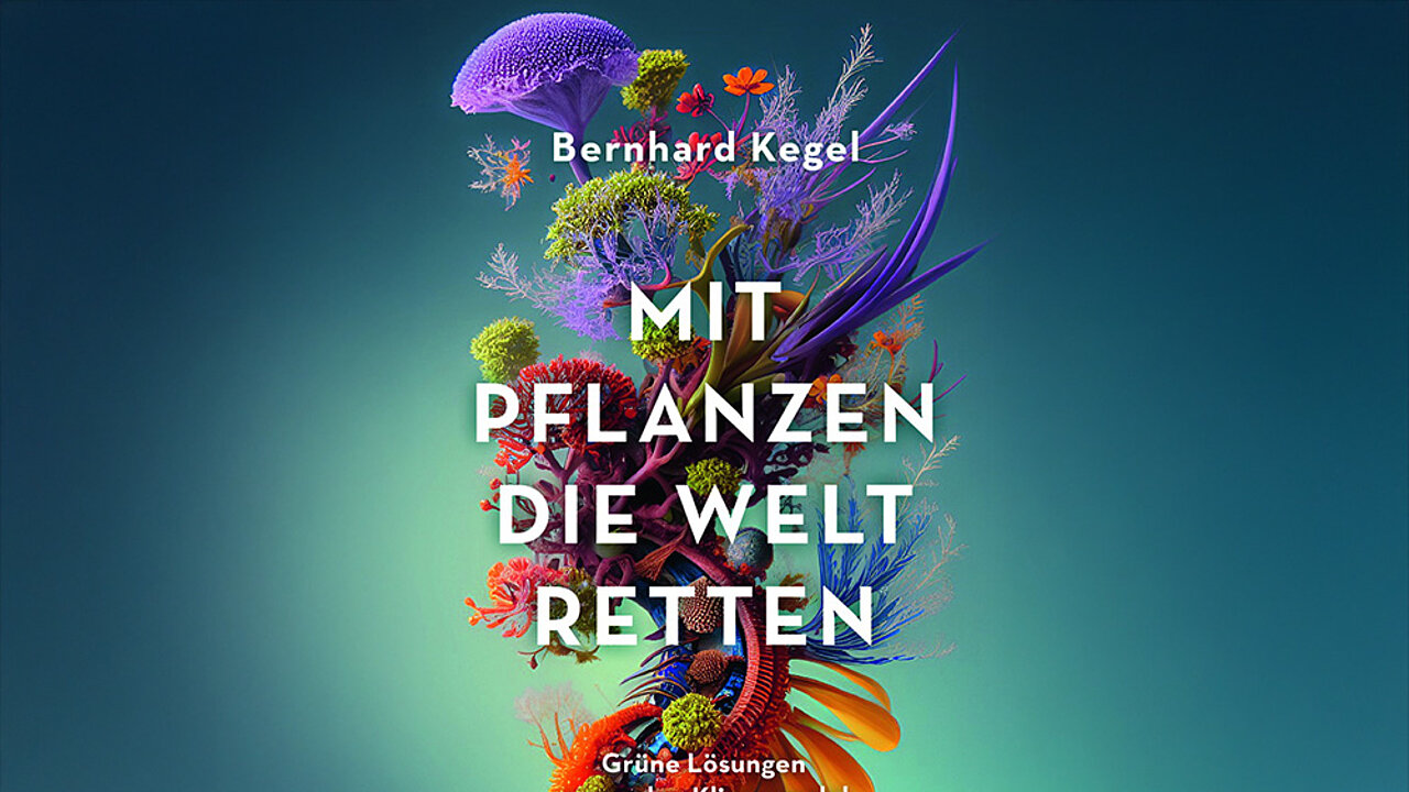 Mit Pflanzen die Welt retten