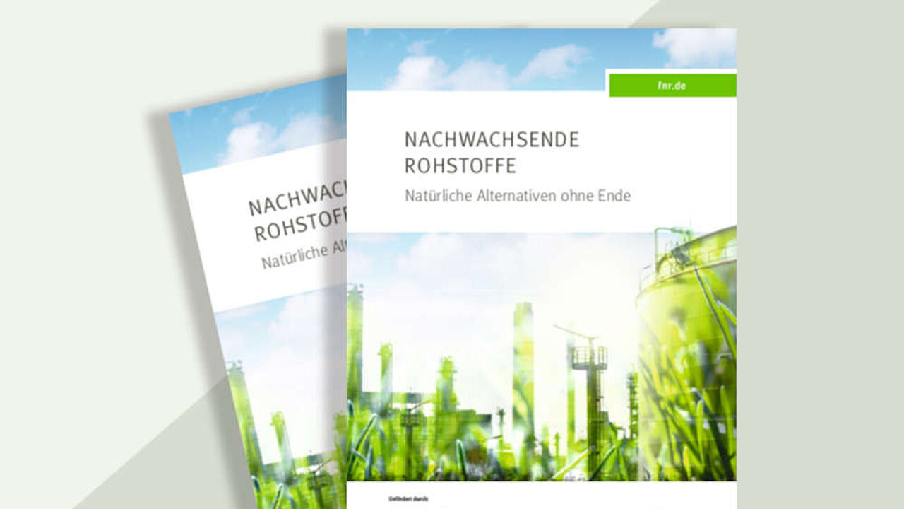 Broschüre "Nachwachsende Rohstoffe"