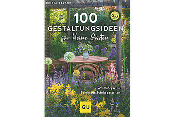 Buch 100 Gestaltungsideen für kleine Gärten