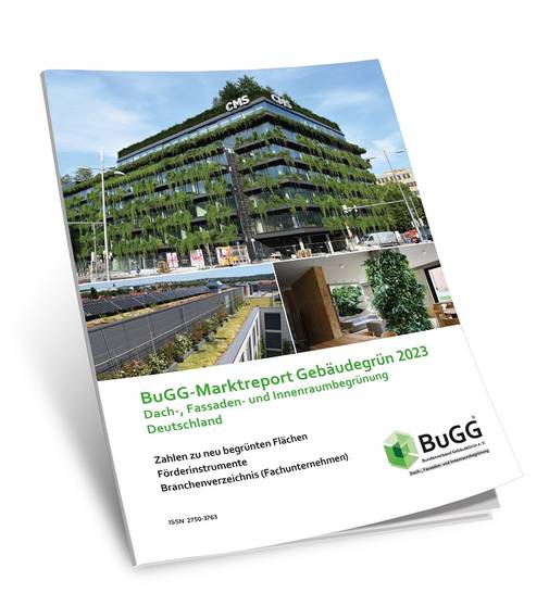 Aktuell erschienen: BuGG-Marktreport Gebäudegrün 2023