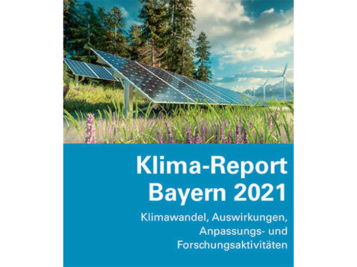 Neuer Klima-Report Bayern ist Fenster in die Zukunft